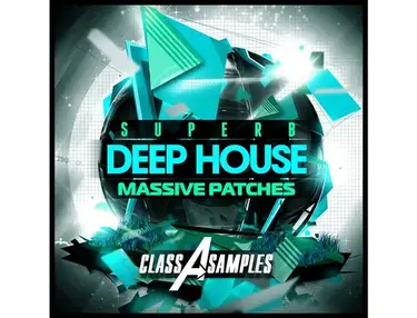 Class A Samples Deep House Superb Massive Patches