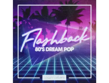 Loopmasters Flashback - 80s Dream Pop