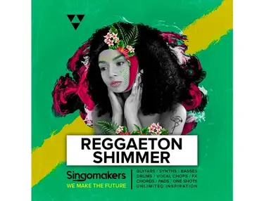 Singomakers Reggaeton Shimmer