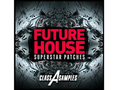 Class A Samples Future House Superstar Patches