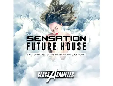 Class A Samples Sensation Future House