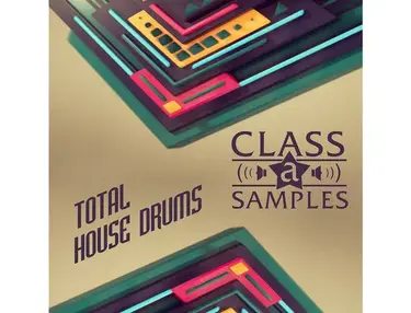 Class A Samples Total House Drums