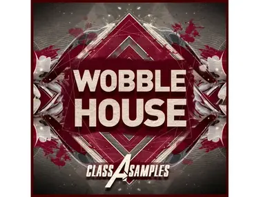 Class A Samples - Wobble House