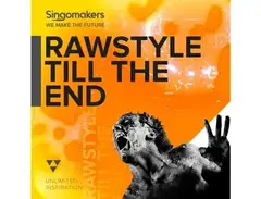 Singomakers Rawstyle Till The End main image