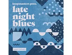 Loopmasters Late Night Blues main image