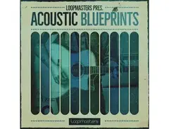 Loopmasters Acoustic Blueprints main image