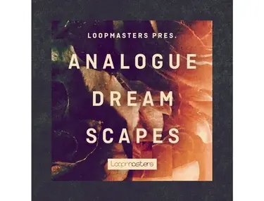 Loopmasters Analogue Dreamscapes