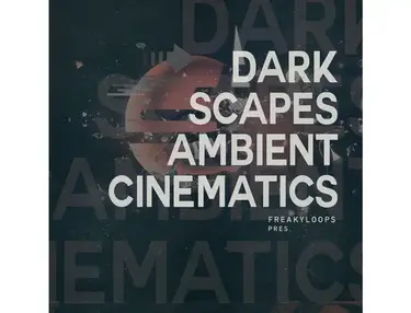 Freaky Loops Darkscapes: Ambient Cinematics