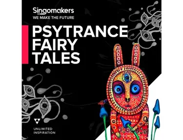 Singomakers Psytrance Fairy Tales