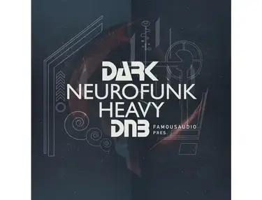 Famous Audio Dark Neurofunk & Heavy DnB