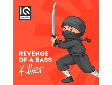IQ Samples Revenge Of A Bass Killer