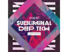 Loopmasters Spettro - Subliminal Deep Tech main image