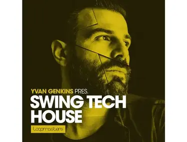 Loopmasters Yvan Genkins - Swing Tech House