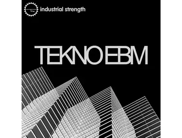 Industrial Strength Tekno EBM