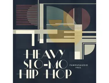 Famous Audio Heavy Slo-Mo Hip Hop
