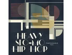 Famous Audio Heavy Slo-Mo Hip Hop main image
