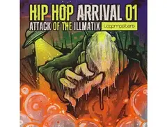 Loopmasters Hip Hop Arrival 01 - Attack Of The Illmatix main image