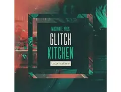 Loopmasters Imaginate Presents Glitch Kitchen main image