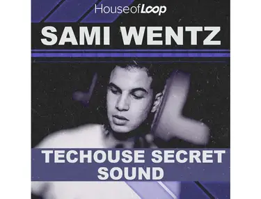 House Of Loop Sami Wentz Techouse Secret Sound