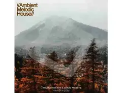 Samplestar Ambient Melodic House main image