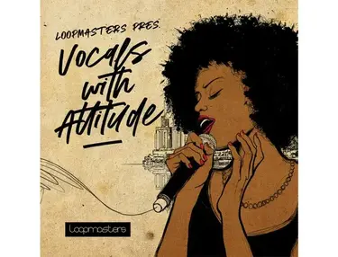 Loopmasters Vocals With Attitude