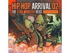 Loopmasters Hip Hop Arrival - The Star Mobster Heist main image