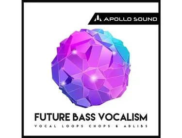 Apollo Sound Future Bass Vocalism