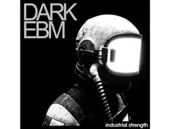 Industrial Strength Dark EBM main image