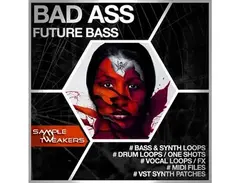 Class A Samples Sample Tweakers - Bad Ass Future Bass main image