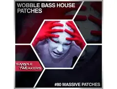 Class A Samples Sample Tweakers - Wobble Bass House Patches main image