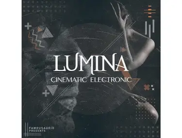 Famous Audio Lumina: Cinematic Electronic