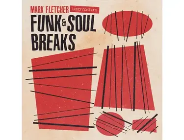 Loopmasters Mark Fletcher - Funk & Soul Breaks