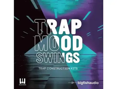 Big Fish Audio Trap Mood Swings