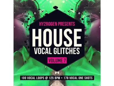 HY2ROGEN House Vocal Glitches 7