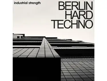 Industrial Strength Berlin Hard Techno