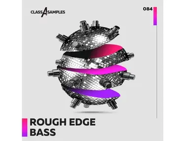 Class A Samples Rough Edge Bass