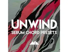 ModeAudio Unwind - Serum Chord Presets main image