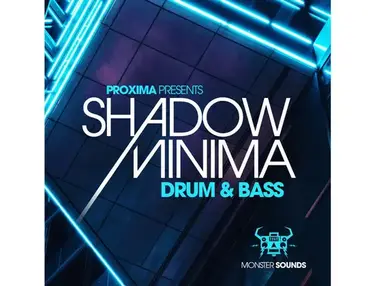 Monster Sounds Proxima - Shadow Minima Drum & Bass