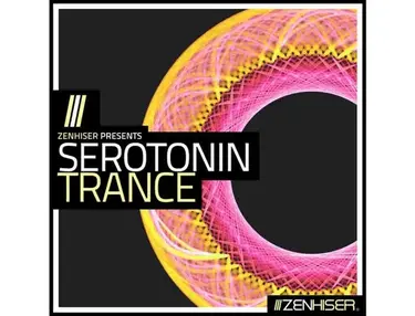 Zenhiser Serotonin Trance