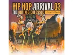 Loopmasters Hip Hop Arrival - The Unfixed Colossus main image