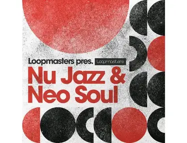 Loopmasters Nu Jazz & Neo Soul