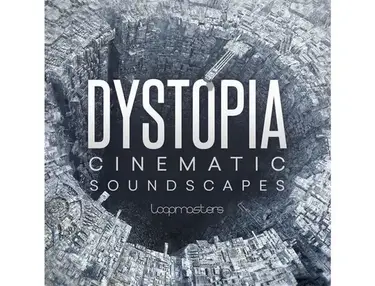 Loopmasters Dystopia