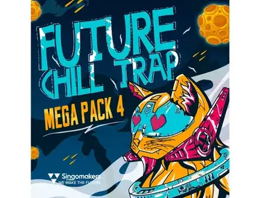 Singomakers Future Chill Trap Mega Pack 4