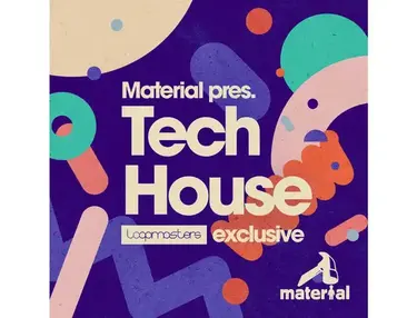 Loopmasters Material Tech House