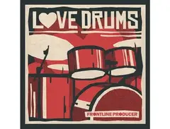 Frontline Producer Love Drums main image