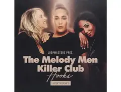 Loopmasters The Melody Men - Killer Club Hooks main image