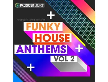 Producer Loops Funky House Anthems Vol 2