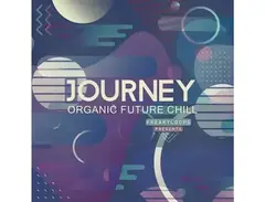 Freaky Loops Journey - Organic Future Chill main image
