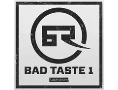 Loopmasters Bad Taste Recordings Vol 1 main image