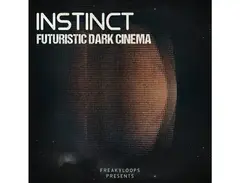 Freaky Loops Instinct : Futuristic Dark Cinema main image